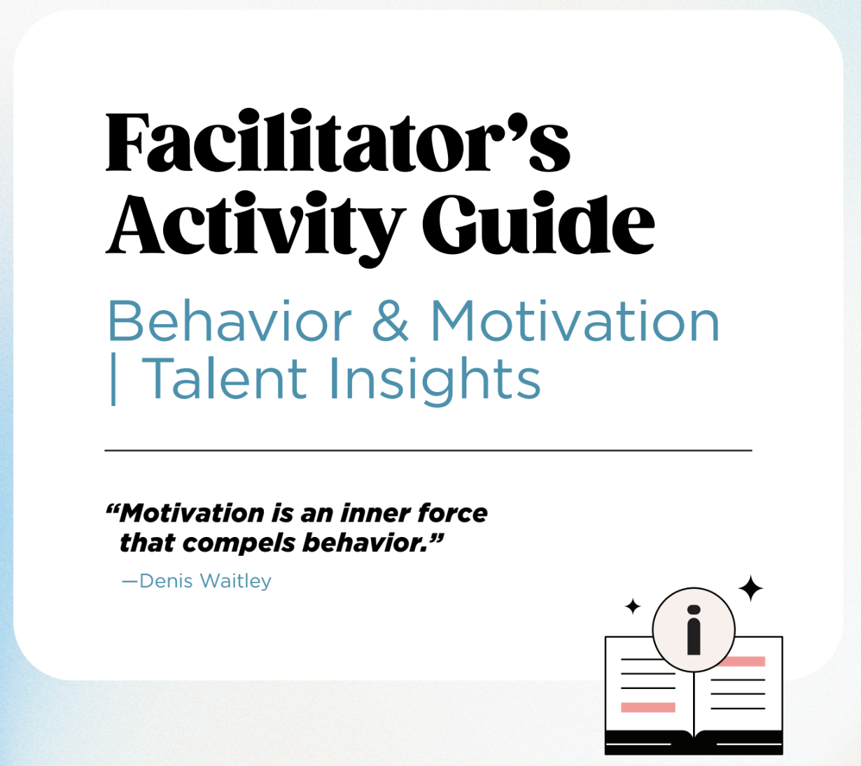Talent Insights (DISC & 12 Driving Forces) Training Session/Workshop Activity Guide v1